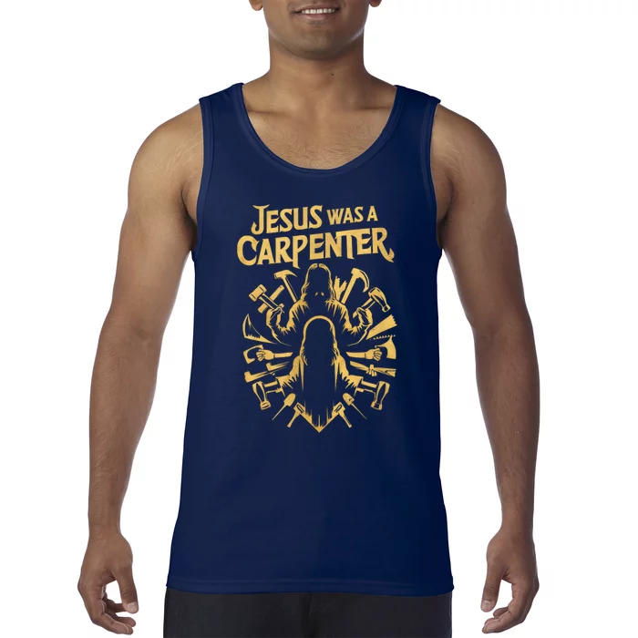 Divine Craftsman: Jesus Was A Carpenter Tank Top