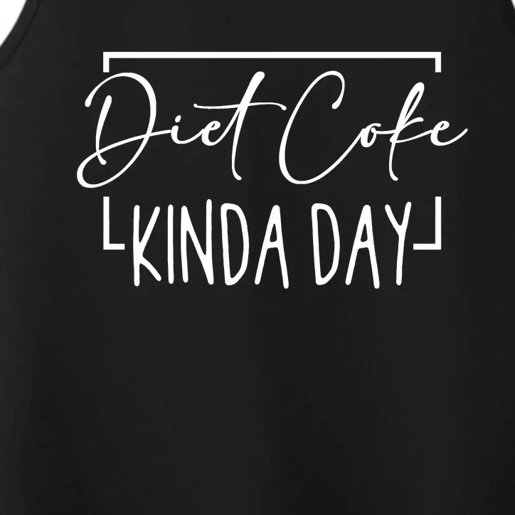 Diet Cooke Kinda Day Fitness Lose Weight Performance Tank