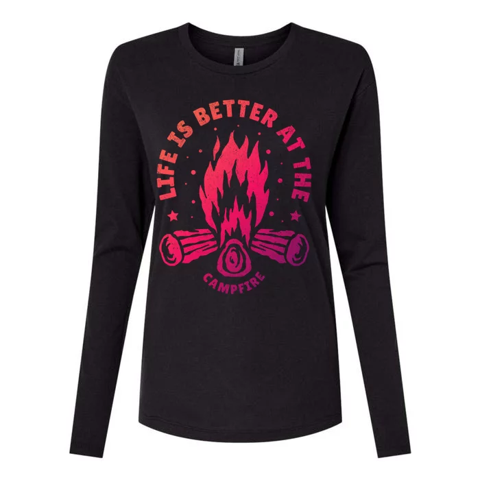 Distressed Camping Life Is Better At The Campfire Camp Life Gift Womens Cotton Relaxed Long Sleeve T-Shirt