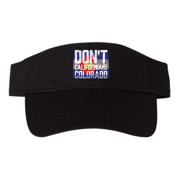 Dont California My Colorado Valucap Bio-Washed Visor