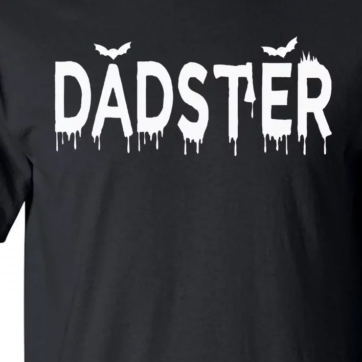 Dadster Couple Matching Family Mom Dad Halloween Party Tall T-Shirt