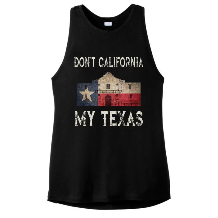 DonT California My Texas Alamo Lone Star State Flag Ladies Tri-Blend Wicking Tank