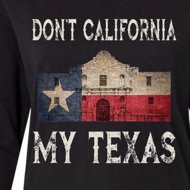 DonT California My Texas Alamo Lone Star State Flag Womens Cotton Relaxed Long Sleeve T-Shirt