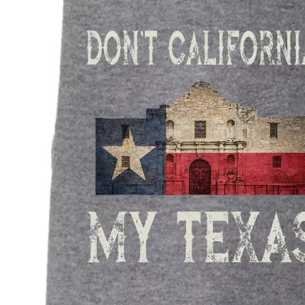 DonT California My Texas Alamo Lone Star State Flag Doggie 3-End Fleece Hoodie