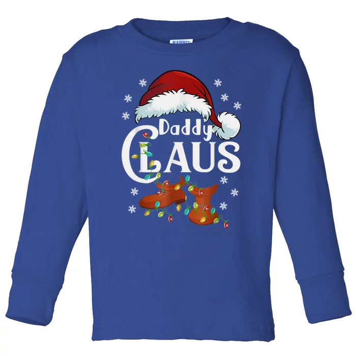 Daddy Claus Matching Family Christmas Pajamas Xmas Santa Co Cool Gift Toddler Long Sleeve Shirt