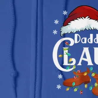 Daddy Claus Matching Family Christmas Pajamas Xmas Santa Co Cool Gift Full Zip Hoodie