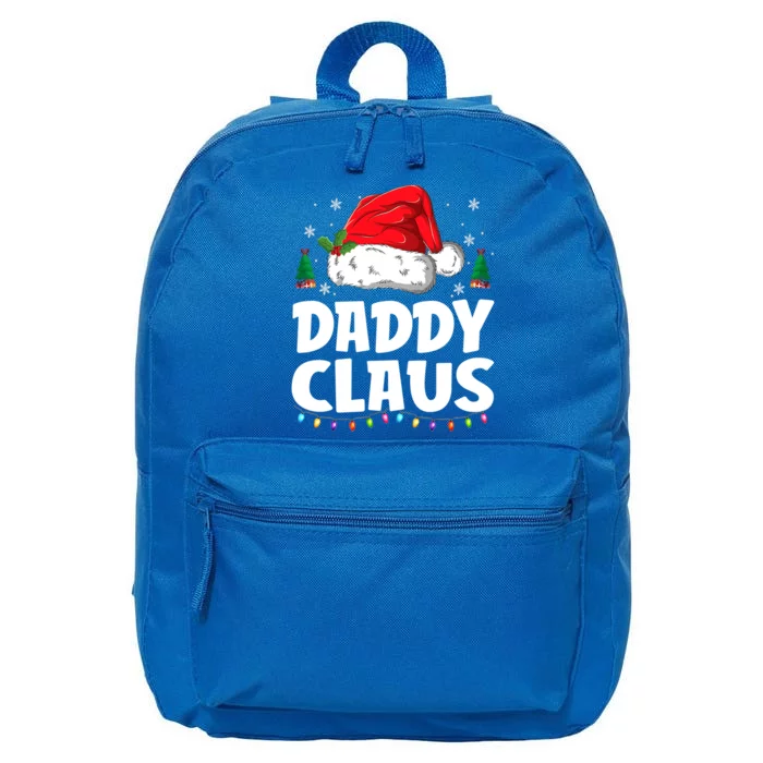 Daddy Claus Matching Group Xmas Family Christmas Pajama Cool Gift 16 in Basic Backpack