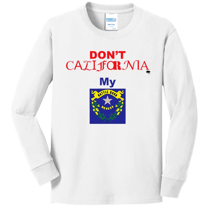 DonT California My Nevada Kids Long Sleeve Shirt