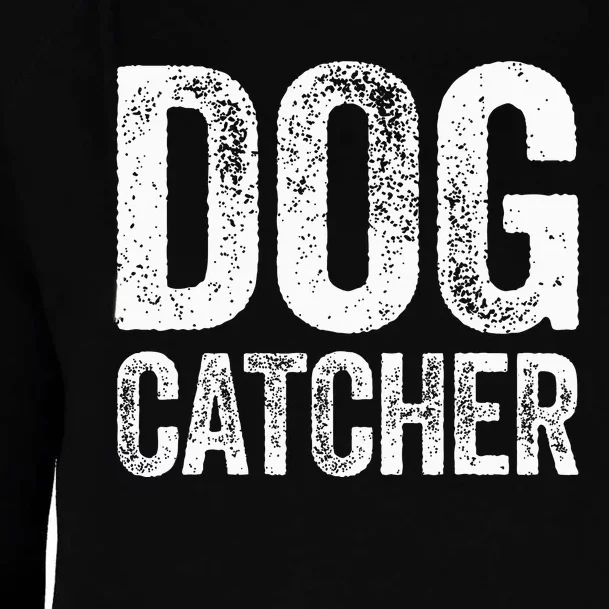 Dog Catcher  Matching Costume Womens Funnel Neck Pullover Hood