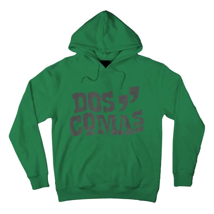 Dos Comas Millionaire Club Tall Hoodie