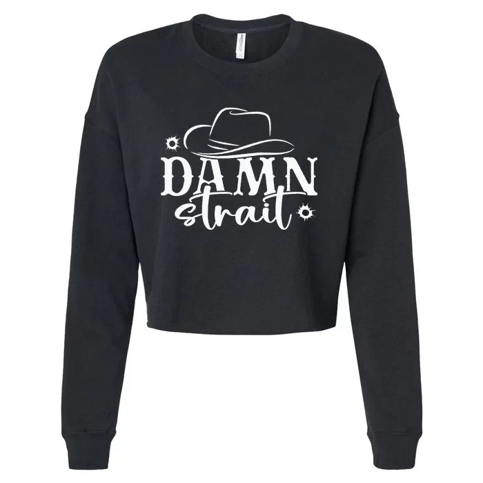 Damn Country Music Cropped Pullover Crew