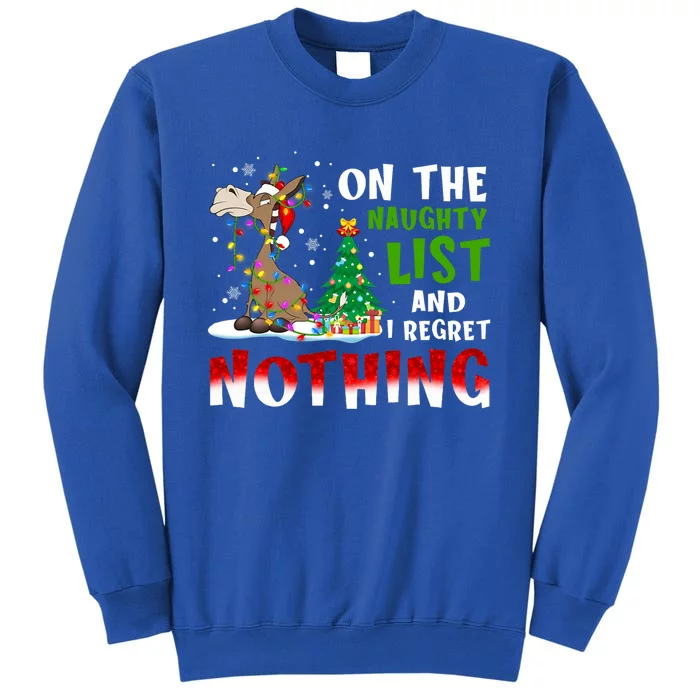 Donkey Christmas On The Naughty List And I Regret Nothing Sweatshirt