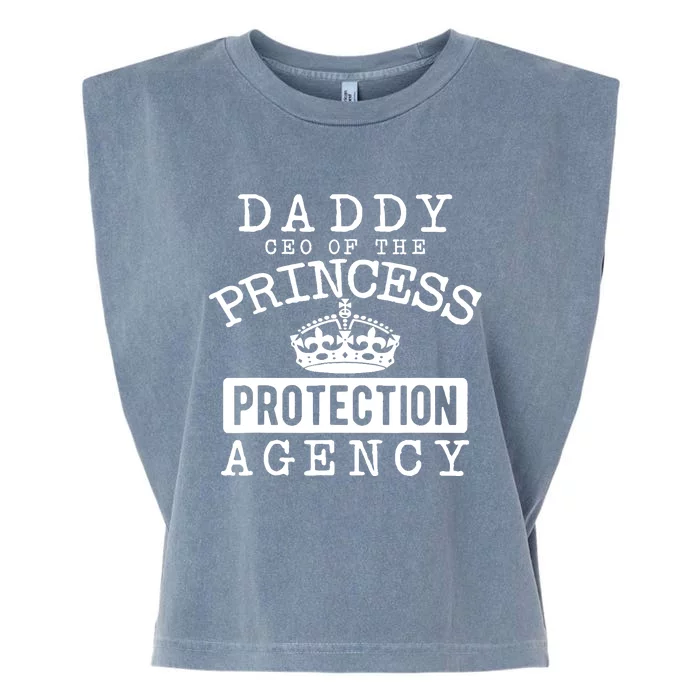 Daddy CEO Of The Princess Protection Agency Garment-Dyed Women's Muscle Tee