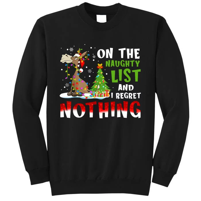 Donkey Christmas On The Naughty List And I Regret Nothing Tall Sweatshirt