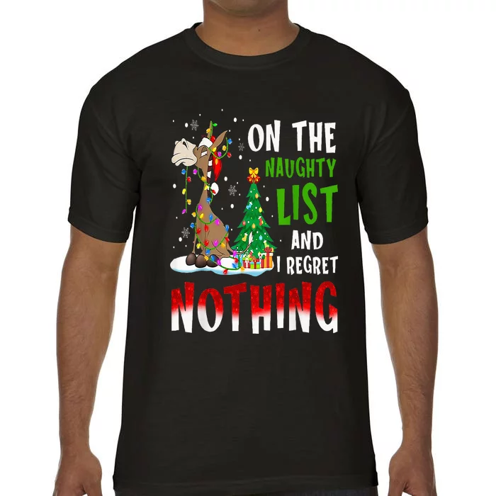 Donkey Christmas On The Naughty List And I Regret Nothing Comfort Colors T-Shirt