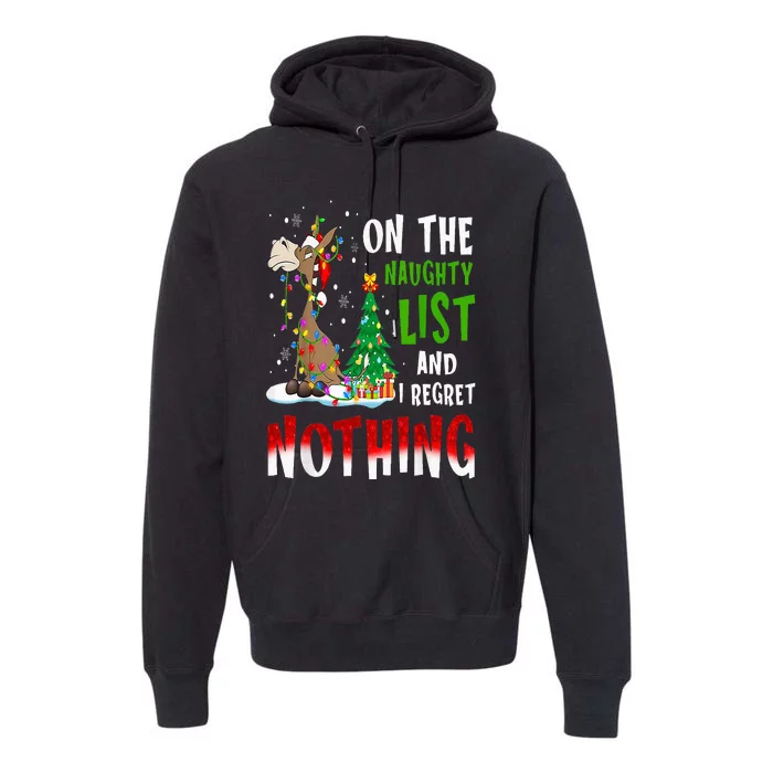 Donkey Christmas On The Naughty List And I Regret Nothing Premium Hoodie