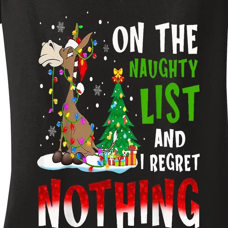 Donkey Christmas On The Naughty List And I Regret Nothing Women's V-Neck T-Shirt