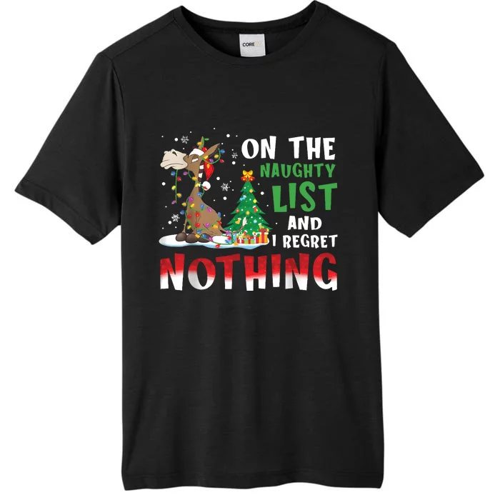 Donkey Christmas On The Naughty List And I Regret Nothing Christmas ChromaSoft Performance T-Shirt