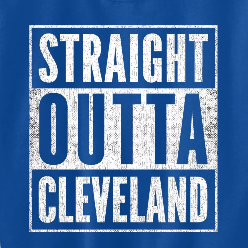 Distressed Cleveland Outfit Straight Outta Cleveland Gift Kids Sweatshirt