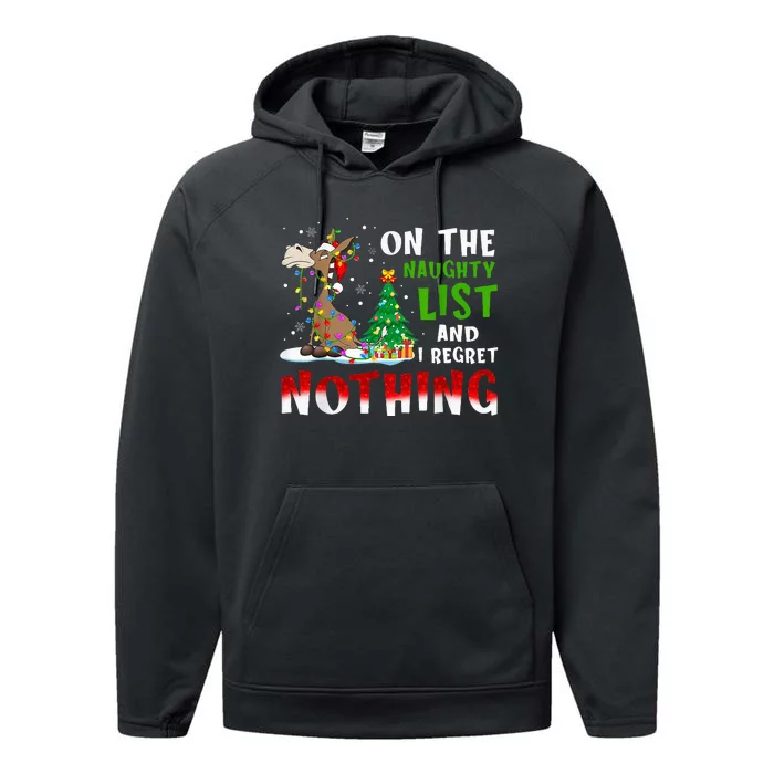 Donkey Christmas On The Naughty List And I Regret Nothing Performance Fleece Hoodie