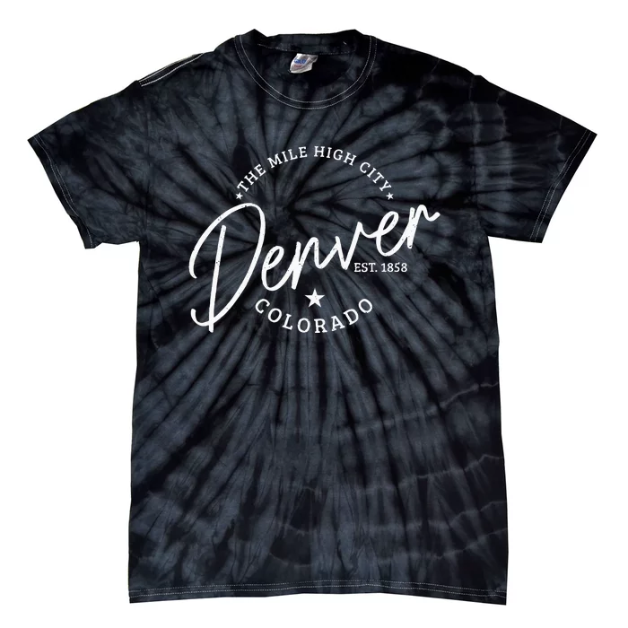 Denver Colorado Pride Mile High City Est. 1858 Denver Tie-Dye T-Shirt