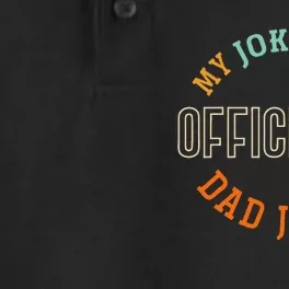 Dad Cringe Puns Funny My Jokes Are Officially Dad Jokes Dry Zone Grid Performance Polo