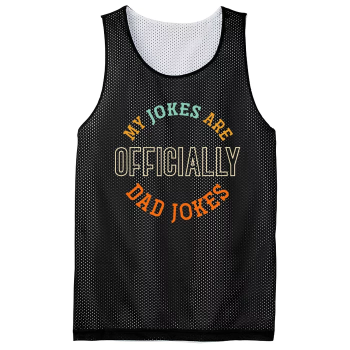 Dad Cringe Puns Funny My Jokes Are Officially Dad Jokes Mesh Reversible Basketball Jersey Tank