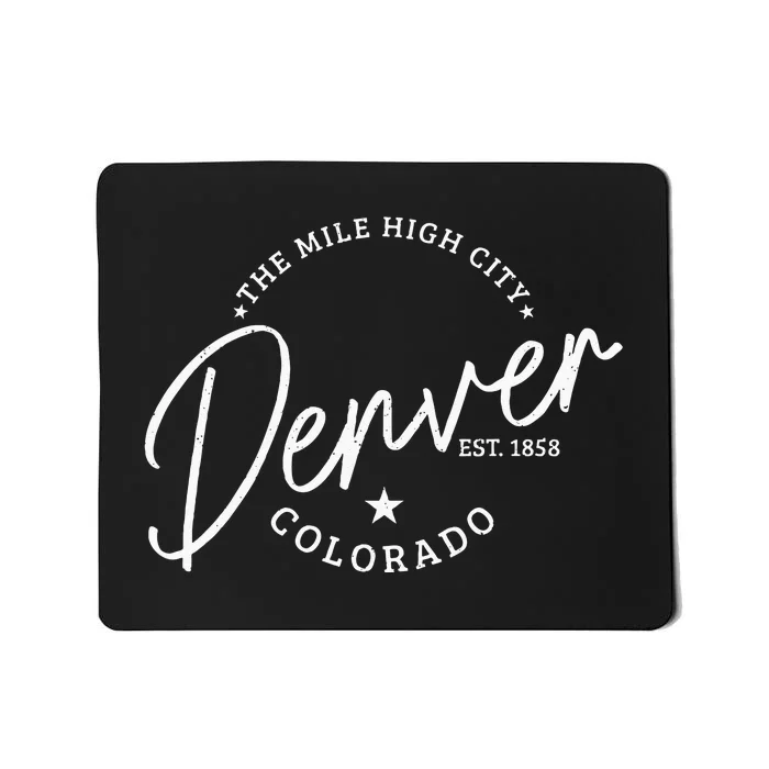 Denver Colorado Pride Mile High City Est. 1858 Denver Mousepad