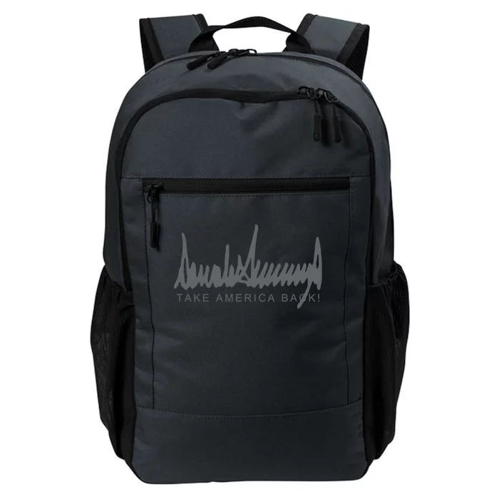 Dark Color President Trump Signature Take America Back! Maga Gift Daily Commute Backpack