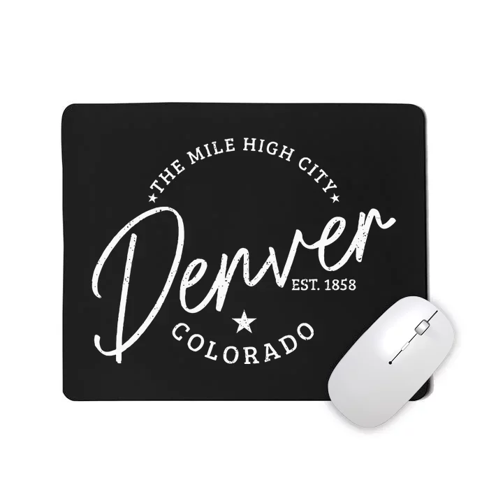 Denver Colorado Pride Mile High City Est. 1858 Denver Mousepad