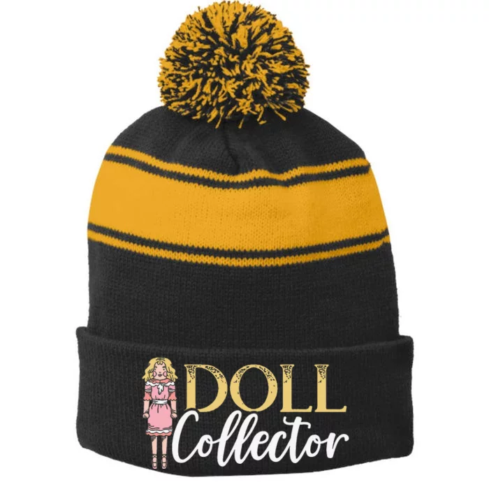 Doll Collector Plangonologist Doll Collecting Toys Stripe Pom Pom Beanie