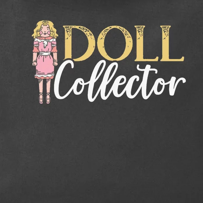 Doll Collector Plangonologist Doll Collecting Toys Zip Tote Bag