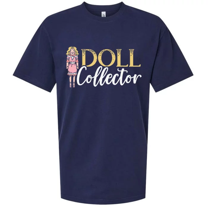 Doll Collector Plangonologist Doll Collecting Toys Sueded Cloud Jersey T-Shirt