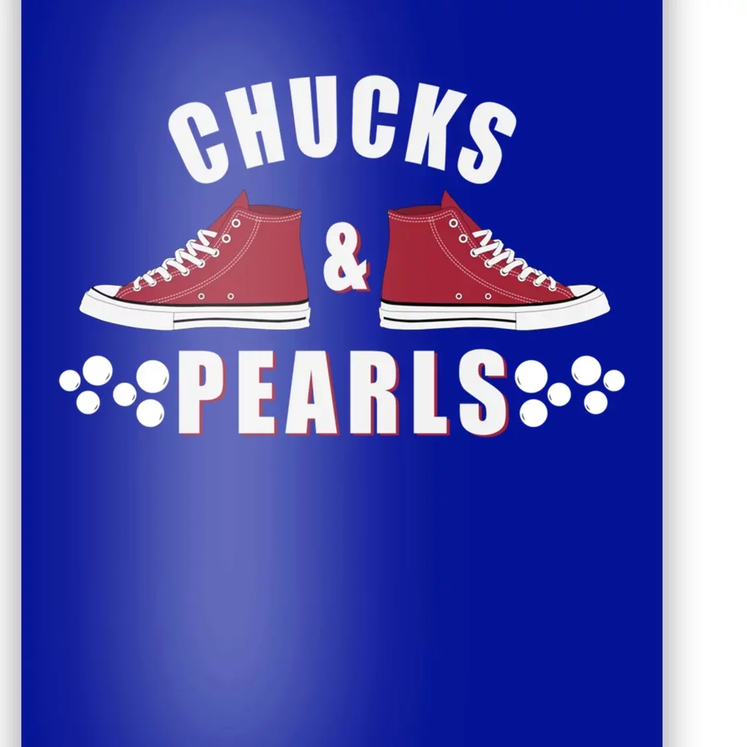 Democratic Campaign Political Rally Merch Chucks Pearls 2024 Gift Poster