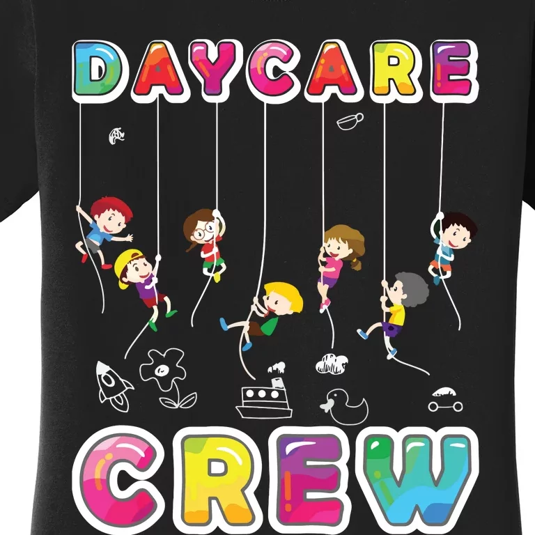 Daycare Crew Provider Gifts Funny Teacher Child Care Worker Women's T-Shirt