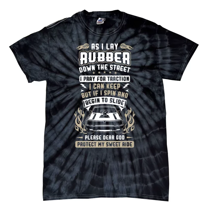 Drag Car Racing Prayer Tie-Dye T-Shirt