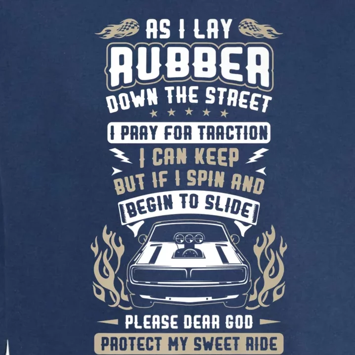 Drag Car Racing Prayer Garment-Dyed Sweatshirt