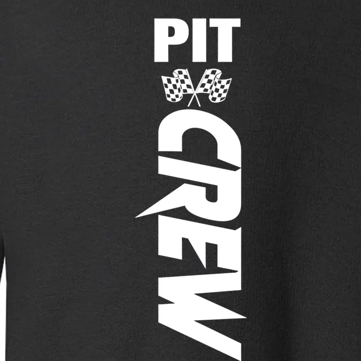 Dirt Car Racing Racetrack Speedway Race Car Team Pit Crew Gift Toddler Sweatshirt