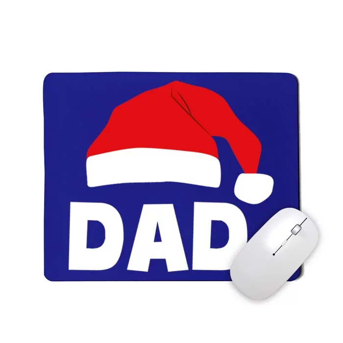 Dad Christmas Santas Hat Great Gift Mousepad