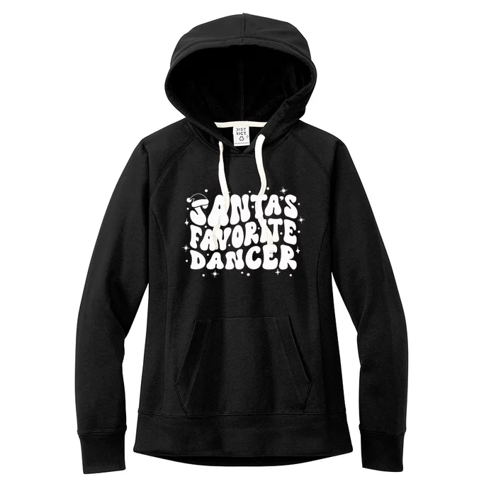 Dancer Christmas Santa Favorite Dancer Women's Fleece Hoodie