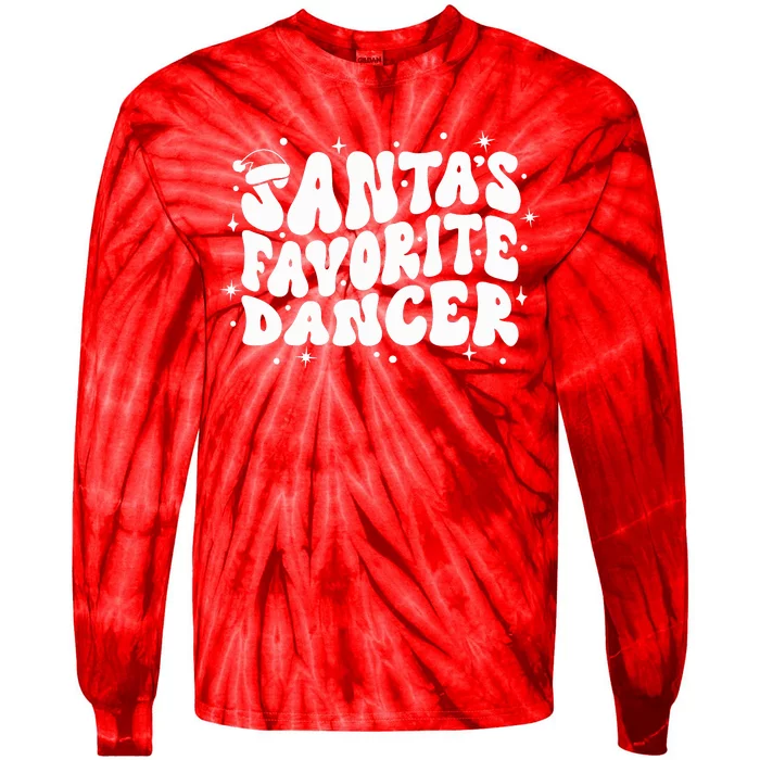 Dancer Christmas Santa Favorite Dancer Tie-Dye Long Sleeve Shirt