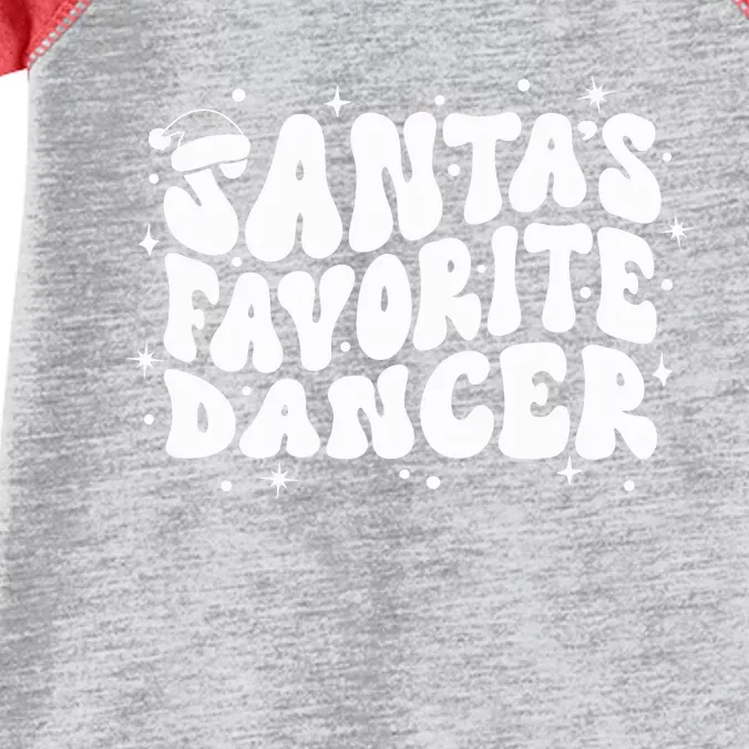 Dancer Christmas Santa Favorite Dancer Infant Baby Jersey Bodysuit