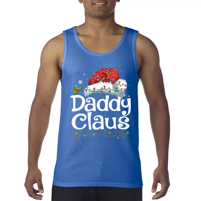 Daddy Claus Santa Hat Christmas Pajama Family Matching Gift Funny Gift Tank Top