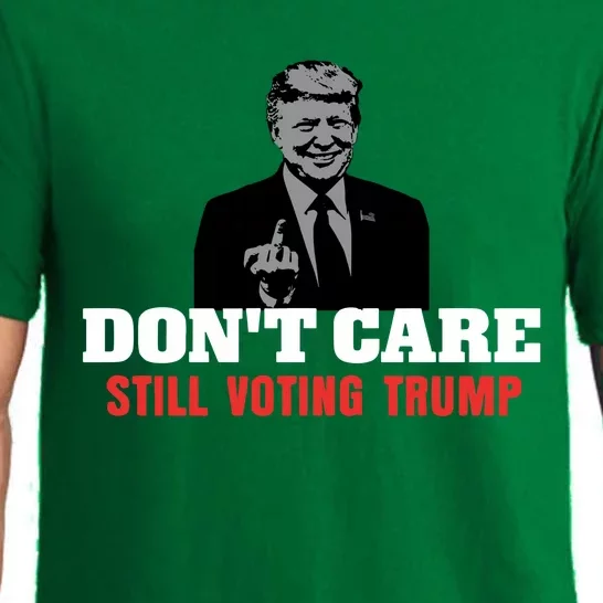 DonT Care Still Voting Trump Pajama Set