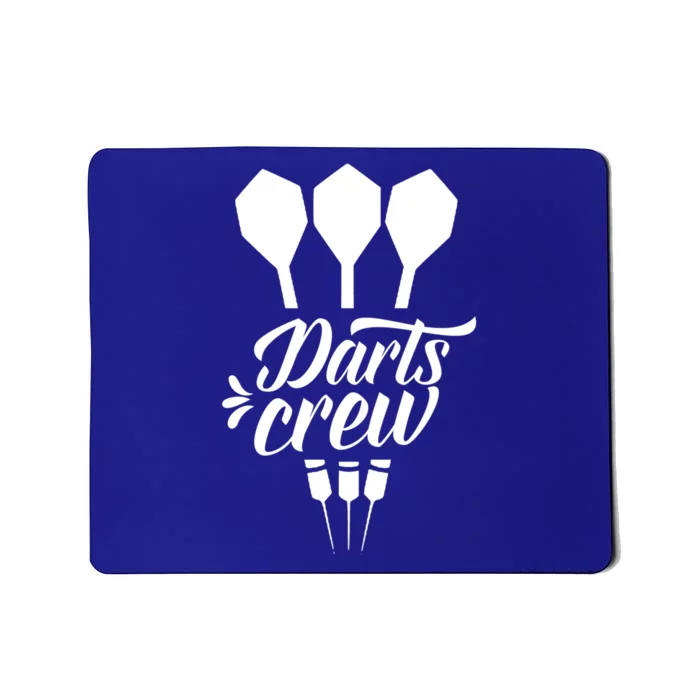 Darts Crew Squad Dart Team Gift Mousepad