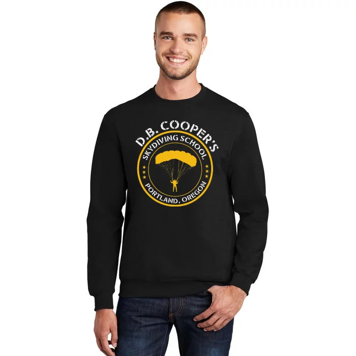 Db Cooper Skydiving School Portland Oregon Sweatshirt