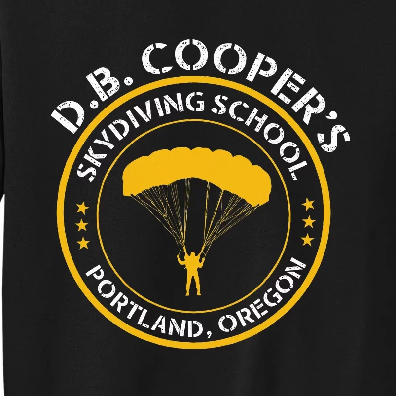 Db Cooper Skydiving School Portland Oregon Sweatshirt