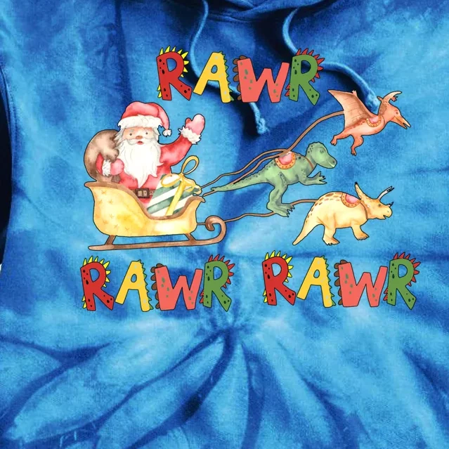 Dinosaur Christmas Santa Sleigh Rawr Rawr Rawr Xmas Holiday Gift Tie Dye Hoodie