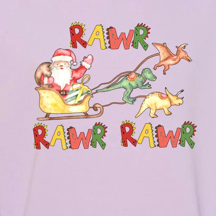 Dinosaur Christmas Santa Sleigh Rawr Rawr Rawr Xmas Holiday Gift Garment-Dyed Sweatshirt