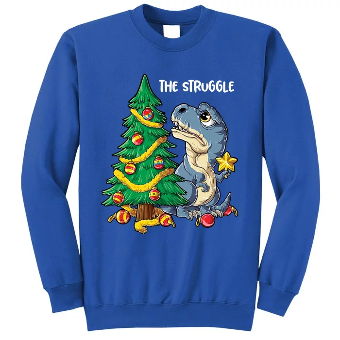 Dinosaur Christmas Tree Rex The Struggle Xmas Pajamas Meaningful Gift Tall Sweatshirt